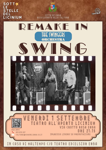 THE SWINGERS ORCHESTRA_Remake in Swing_Teatro Licinium_1° settembre